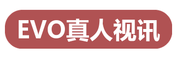 EVO真人视讯